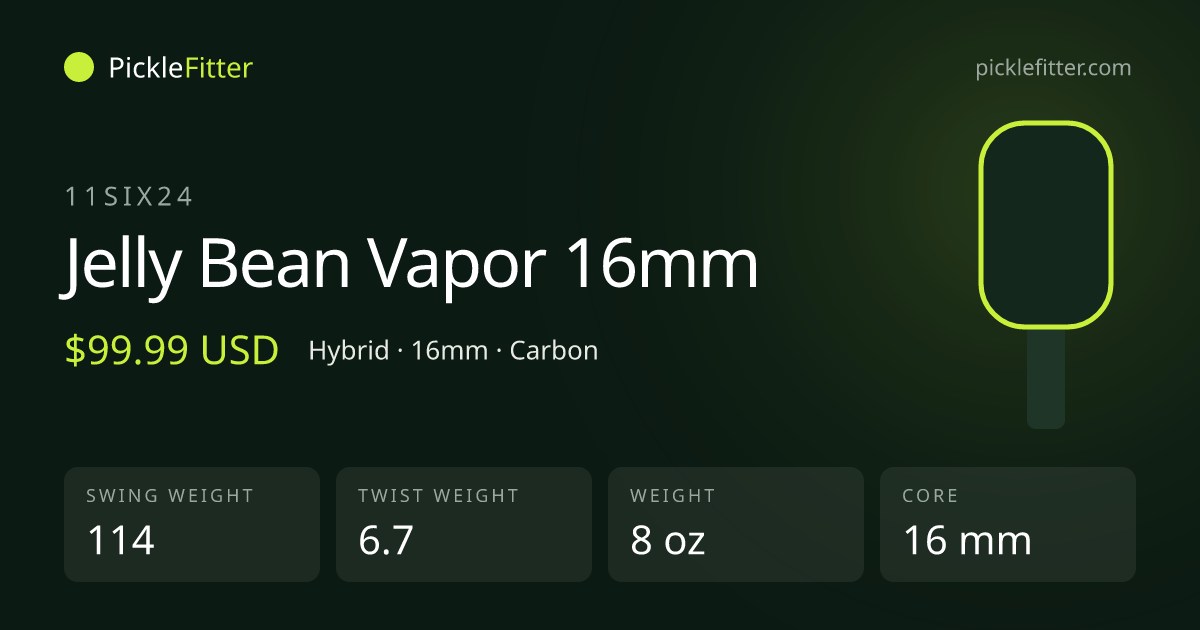 11SIX24 Jelly Bean Vapor 16mm spec card: swing weight 114, twist weight 6.7