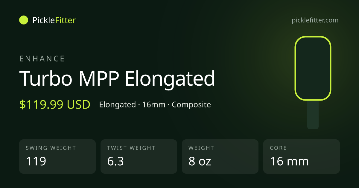 Enhance Turbo MPP Elongated spec card: swing weight 119, twist weight 6.3